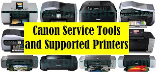 Canon Service Tools and Supported Printers