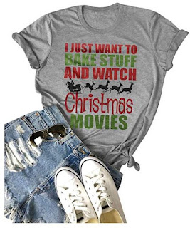 Goodday Women Bake Stuff and Watch Christmas Movies Letter Print Crew Neck Tops