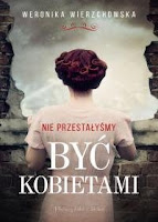 https://www.empik.com/nie-przestalysmy-byc-kobietami-wierzchowska-weronika,p1228358135,ksiazka-p