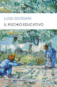 Il rischio educativo