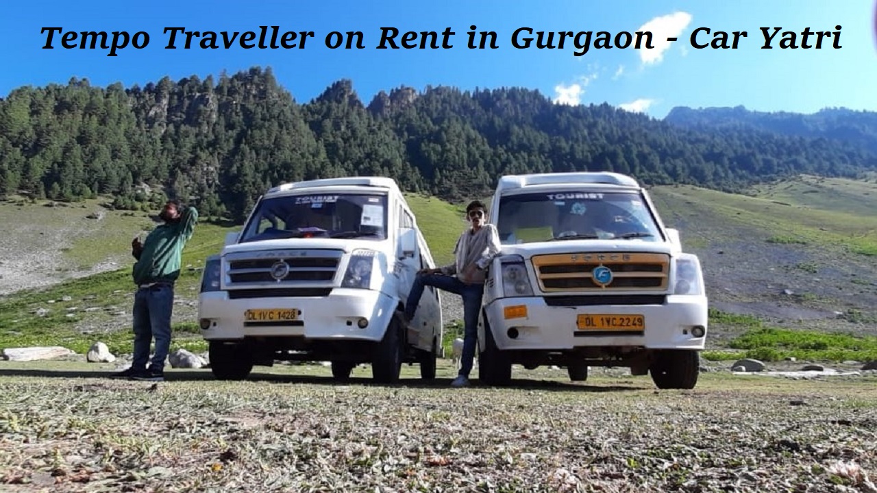 Which is the Best Tempo Traveller on Rent service provider in Gurgaon?