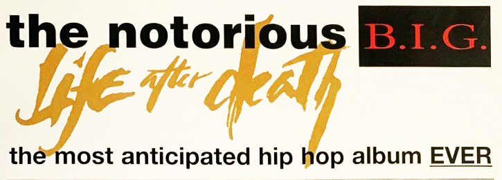 Hip-Hop Nostalgia: The Notorious B.I.G. Life After Death (3/25/97)