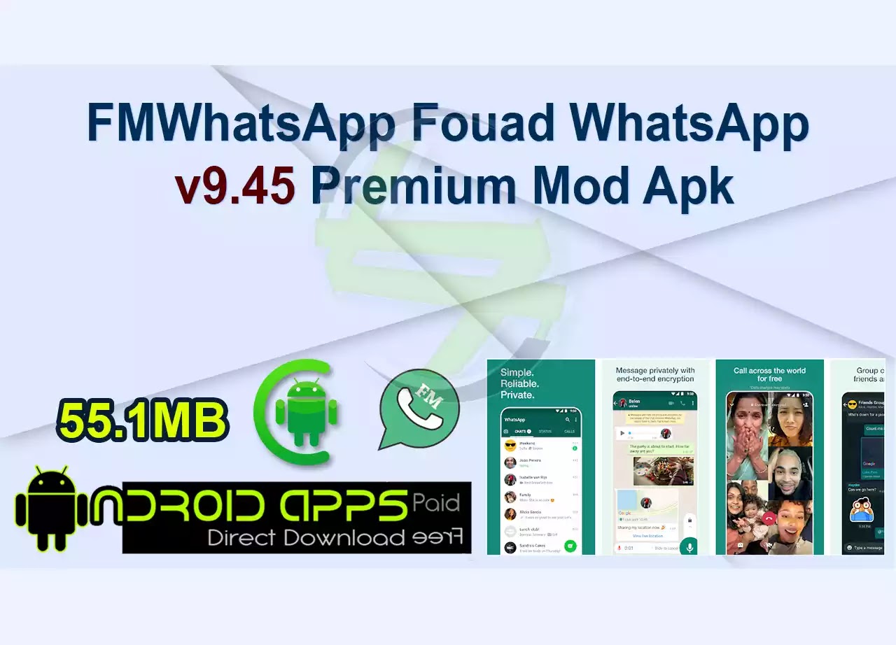 FMWhatsApp Fouad WhatsApp v9.45 Premium Mod Apk