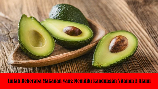 Inilah Beberapa Makanan yang Memiliki kandungan Vitamin E Alami