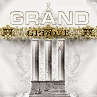 Grand Groove - Loff (ft. Morgan, Vito, Blizard, Ceerre y Destro)