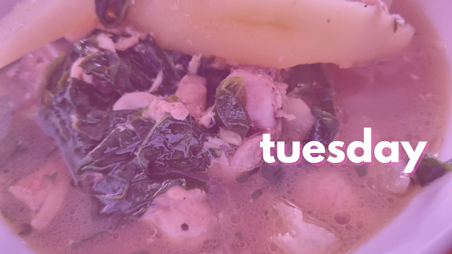 Tuesday Tinola