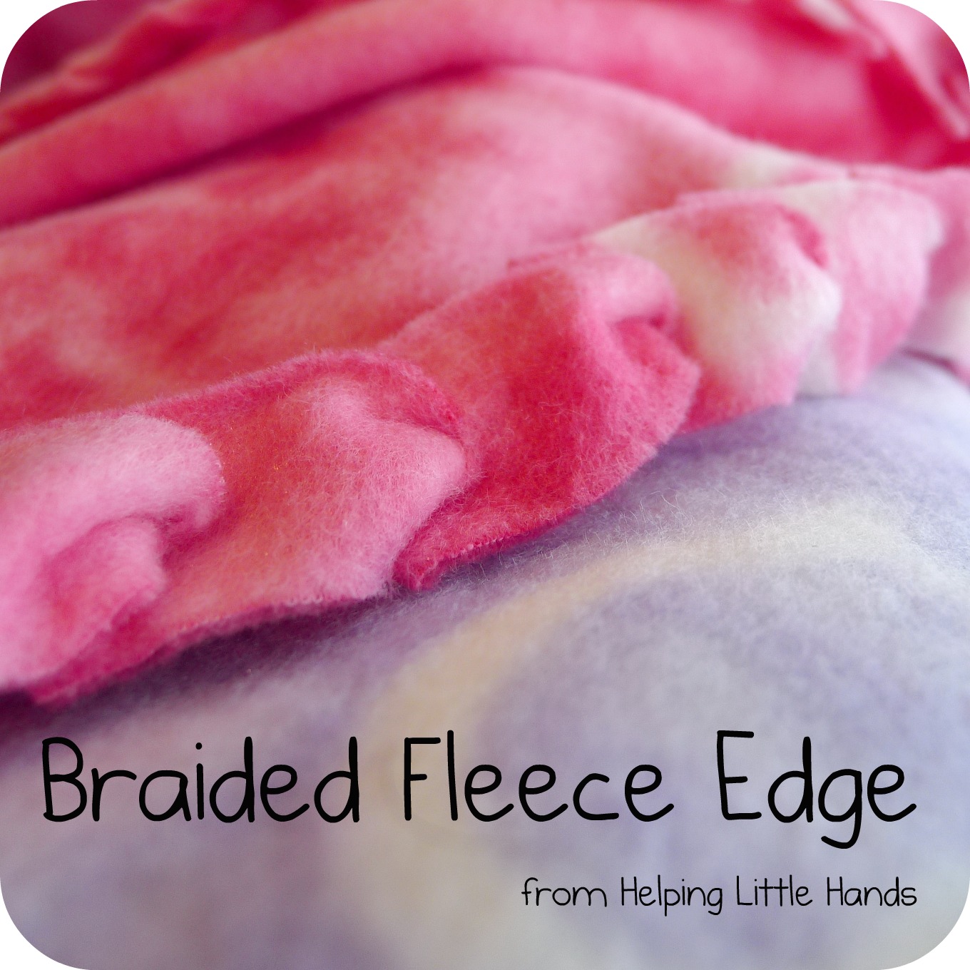 Pieces By Polly Single Layer No Sew Braided Fleece Blankets