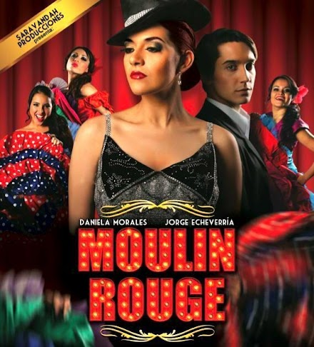 Teatro: Moulin Rouge en Guatemala