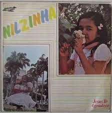 Nilzinha - Jesus te Agradeço