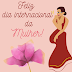 Feliz dia internacional da mulher 