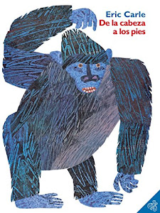 Descargar De la cabeza a los pies Libro por Eric Carle