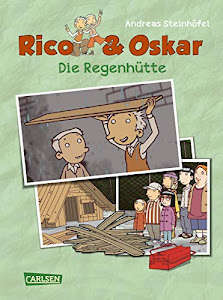 Rico & Oskar (Kindercomic): Die Regenhütte