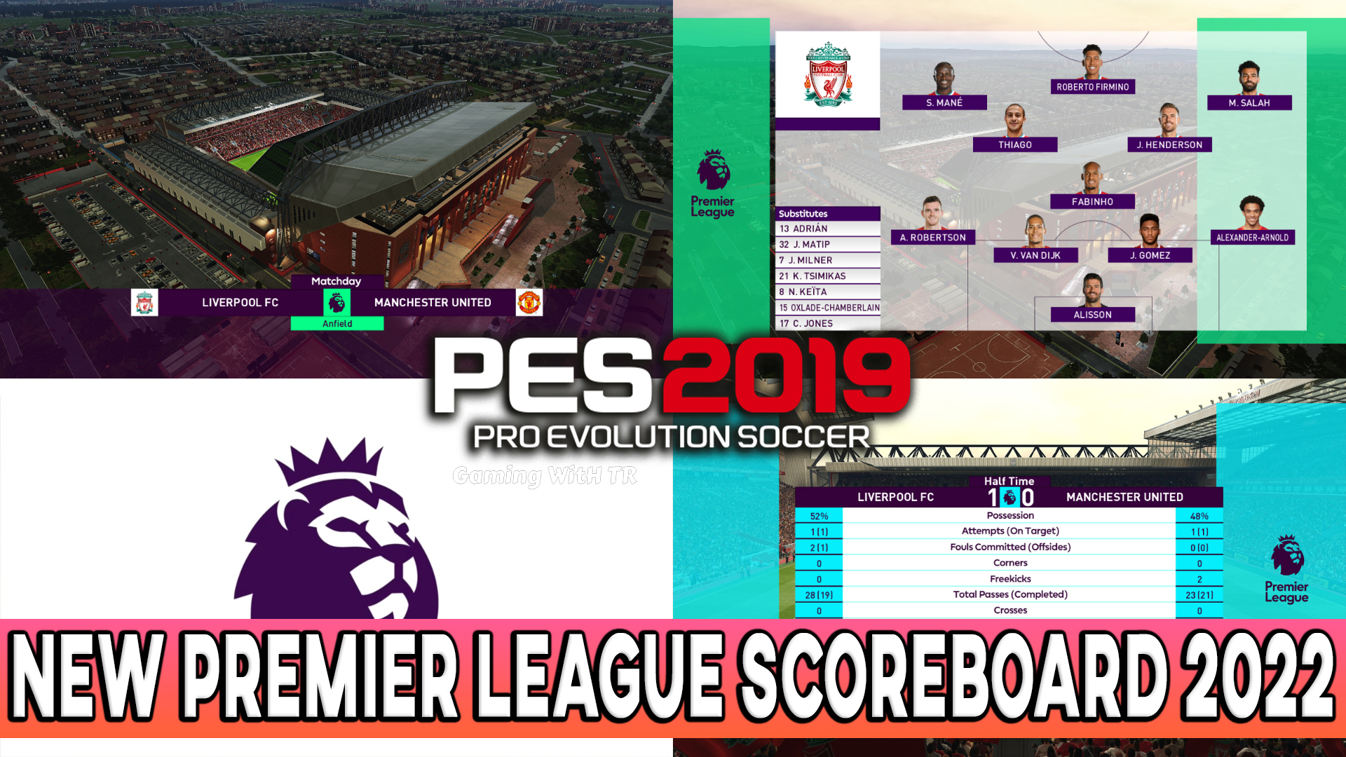 PES 2019 | New Scoreboard Premier League Season 2022