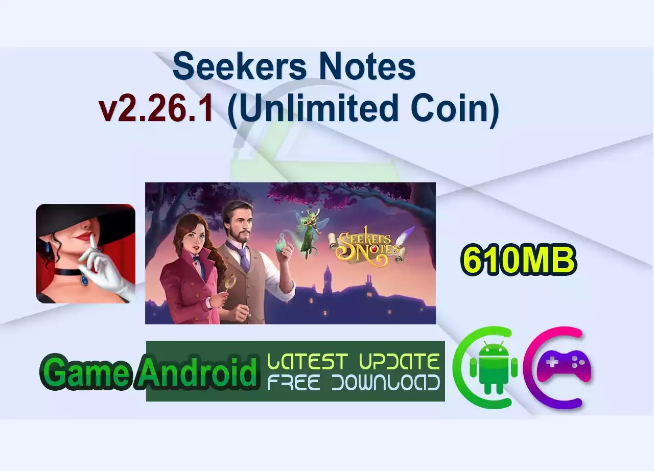 Seekers Notes v2.26.1 (Unlimited Coin)