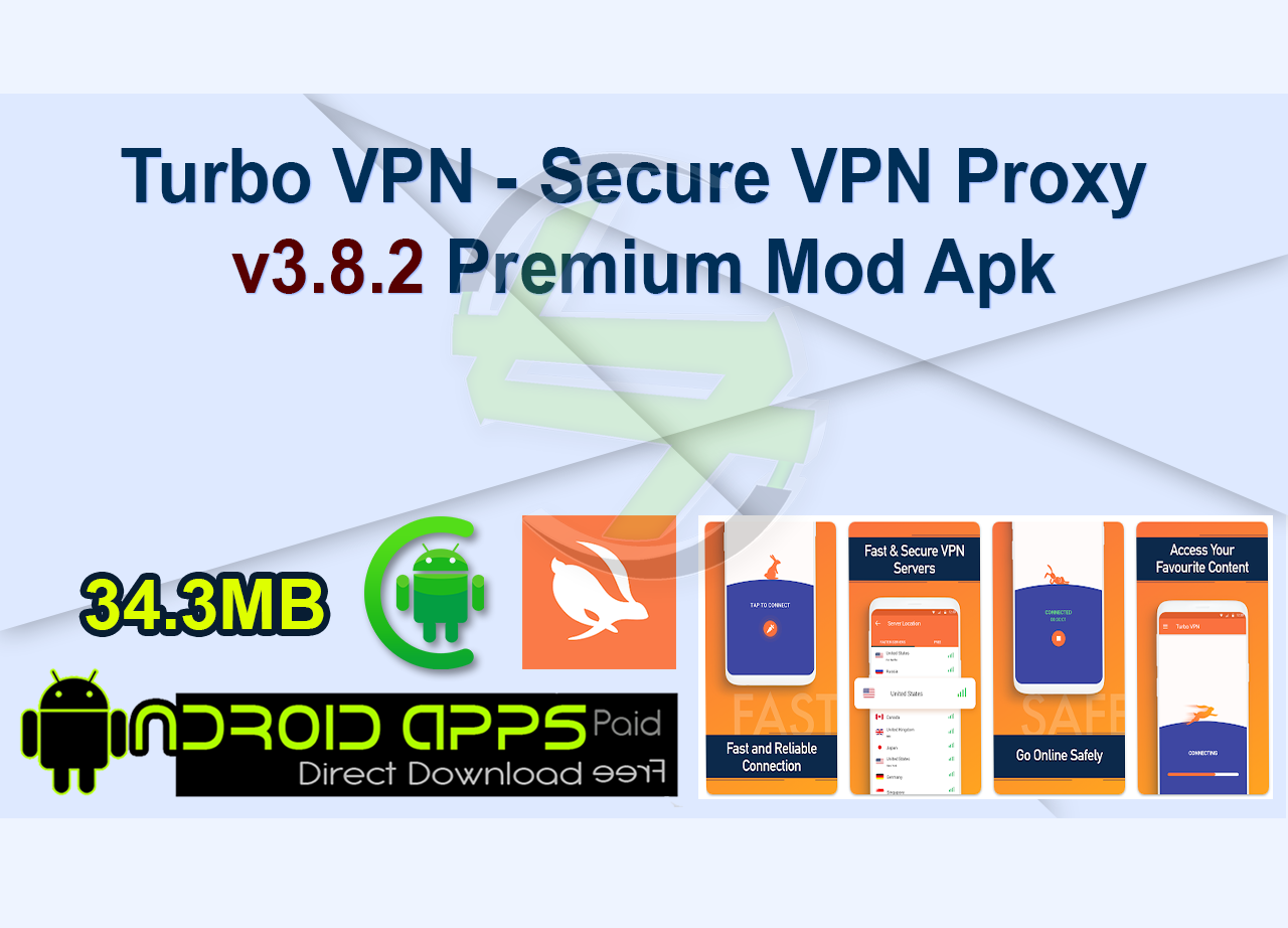 Turbo VPN – Secure VPN Proxy v3.8.2 Premium Mod Apk