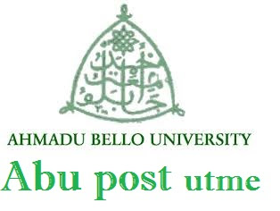 abu Post UTME Application form for the 2017 academic session