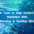 8 Tools to Help Content Marketers With Blocking and Tackling SEO