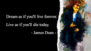 Famous Authors :  13 Quotes by James Dean