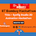 ANIMATE 2024 Hackathon | Celebrating India's Innovation with Synfig Studio 2D Animation Organized by FOSSEE, IIT Bombay