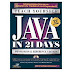 Teach Yourself Java in 21 Days: Professional Reference Edition