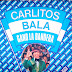 CARLITOS BALA - GANO LA BANDERA - 1978 ( CALIDAD 320 kbps )