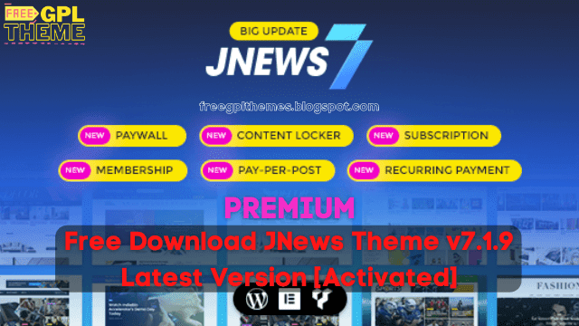 Free Download JNews Theme v7.1.9 Latest Version [Activated]