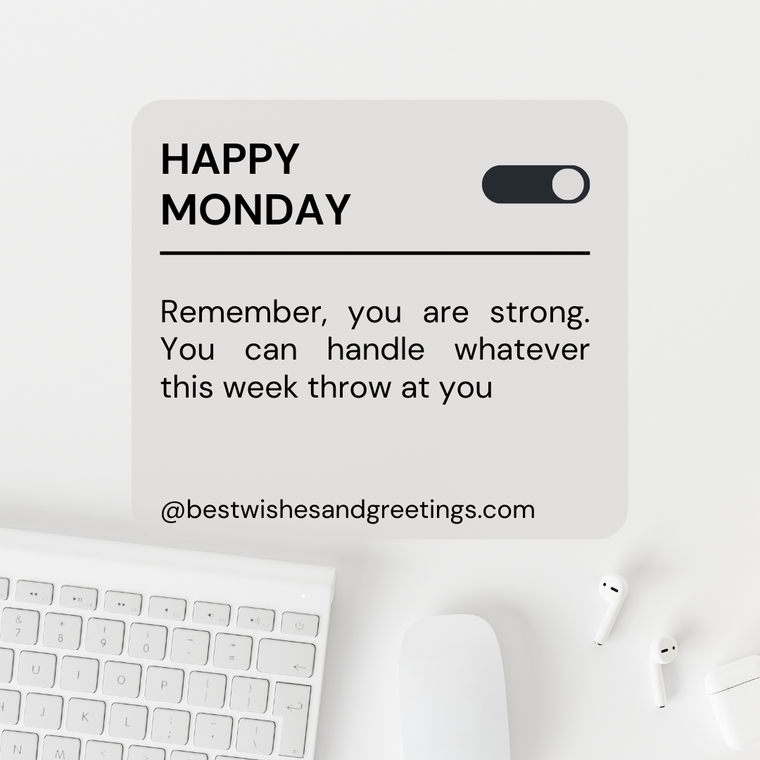 Positive Monday Morning Messages to Uplift Your Mood