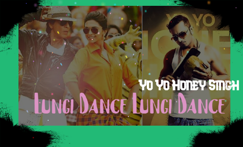 Yo Yo Honey Singh - Lungi Dance Lyrics ("Chennai Express")