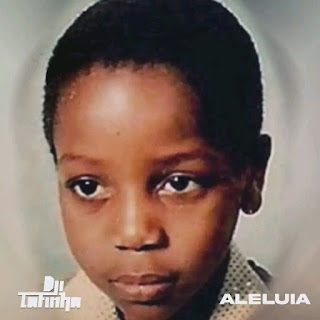 Dji Tafinha - Aleluia | Download Mp3