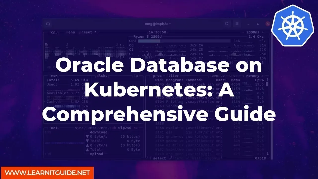 Oracle Database on Kubernetes A Comprehensive Guide