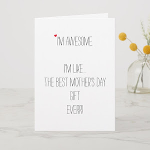 Funny Quote Custom Mothers Day Birthday Christmas Holiday Card