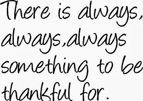 there is always something to be thankful for