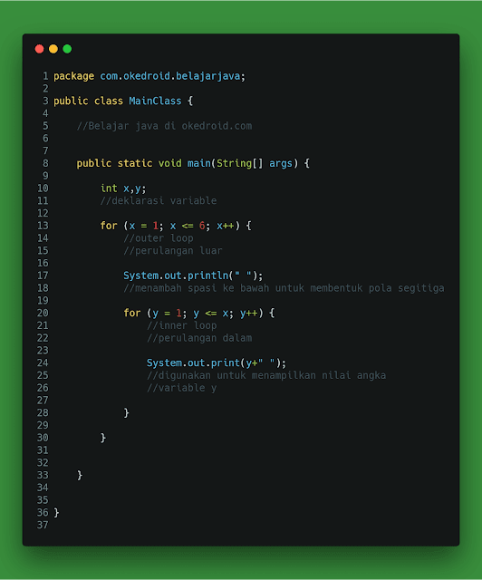 Contoh Code Perulangan Cara Membuat Segiitga Siku-Siku Angka Java