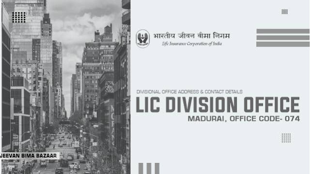 LIC Divisional Office Madurai