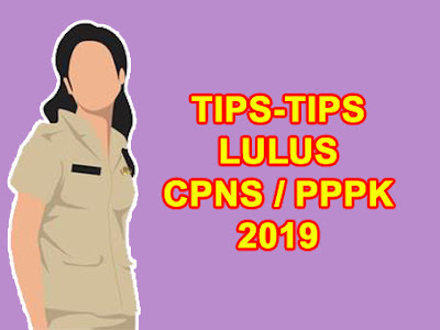 tips lulus cpns pppk 2019 2020