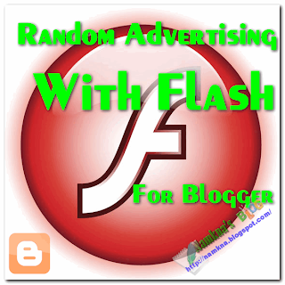 Tạo banner quảng cáo thay đổi ngẫu nhiên cho file flash trên blogger