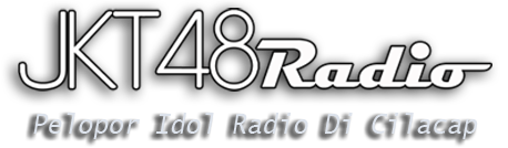 ::: JKT 48 Radio :::