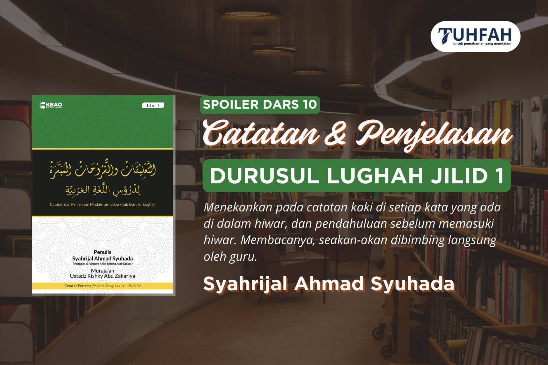 catatan dan penjelasan mudah terhadap kitab durusul lughah pelajaran 10