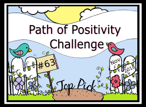 http://pathofpositivitychallenge.blogspot.com/2018/12/challenge-63-top-picks-voting-open.html