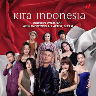 MP3 download Rowman Ungu - Kita Indonesia (feat. Wow Musikindo All Artist & Serasi) - Single iTunes plus aac m4a mp3