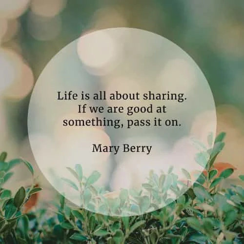 Sharing quotes that'll make your life extra meaningful