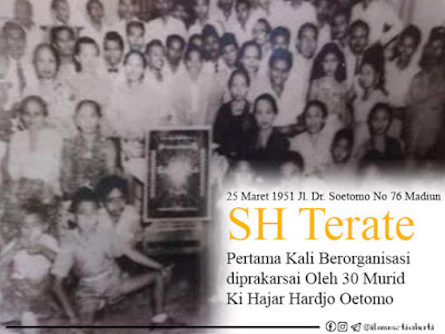 Sejarah : SH Terate Pertama Ber-Organisasi (25 Maret 1951) PSHT Ranting Toroh