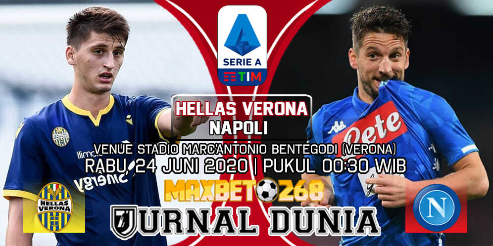 Prediksi Hellas Verona vs Napoli 24 Juni 2020 Pukul 00.30 WIB