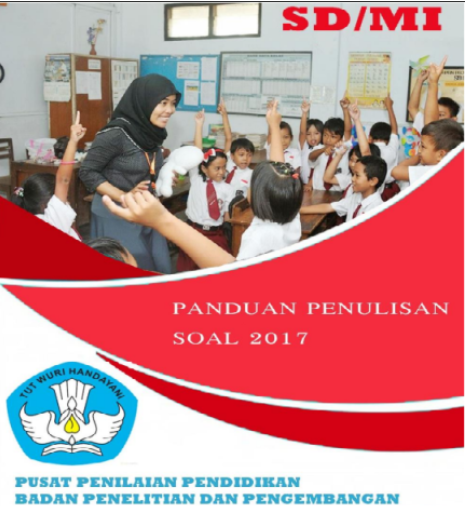 Panduan Penulisan Soal US USBN PAS dan PAT SD Terbaru