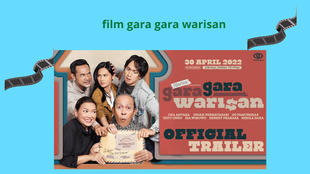 Film Gara-gara Warisan