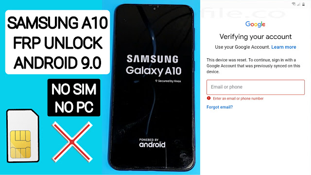 Samsung Galaxy A10 FRP Bypass no sim