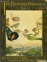 book cover of Princess Nobody : a tale of fairy land by Andrew Lang illustrated by Richard Doyle plates printed by Edmund Evans