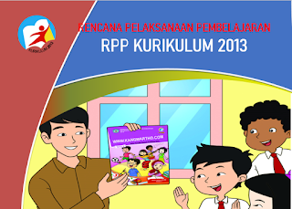 RPP 1 Lembar SD Kelas 1, 2, 3, 4, 5, 6 Lengkap Semester 1 dan 2