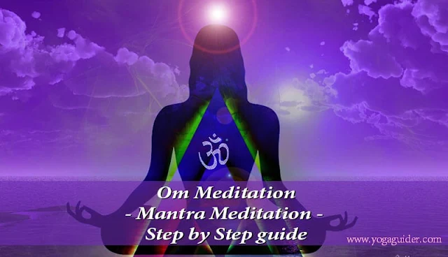 Om Meditation - Mantra Meditation step by step