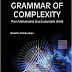 Grammar of Complexity: From Mathematics to a Sustainable World